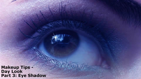 Day Makeup: Eye Shadow