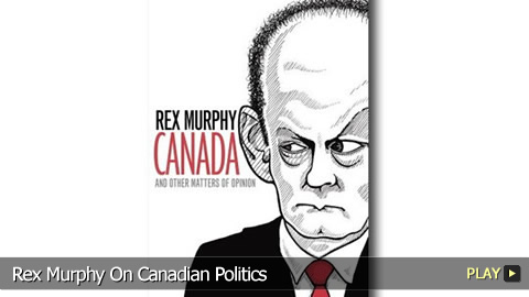 Rex Murphy On Canadian Politics