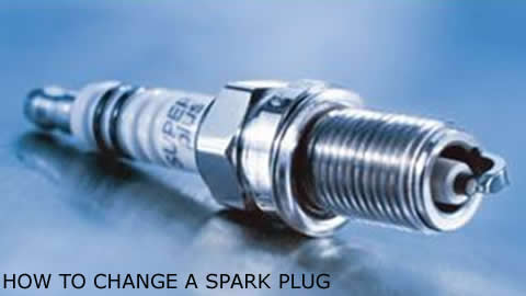 How To Change Spark Plugs