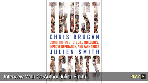 Trust Agents : Using The Web To Build Influence