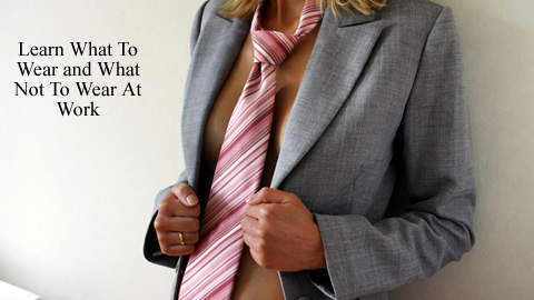 Dressing For Work