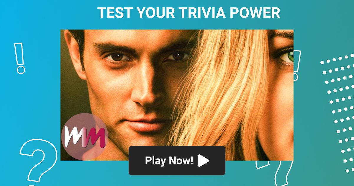 WatchMojo Trivia Top 5 Reasons You Must Watch YOU on Netflix