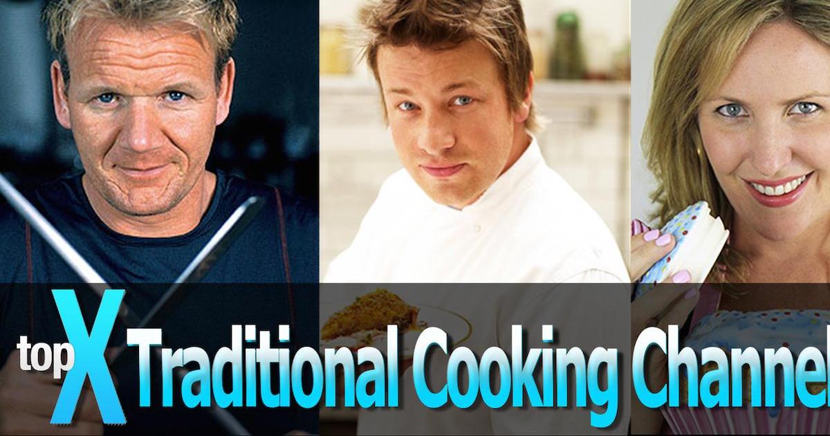 Top 10 YouTube Traditional Cooking Channels - TopX Ep.17 | Articles on ...