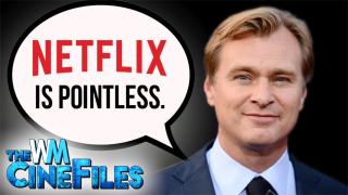 Dunkirk’s Christopher Nolan SLAMS Netflix – The CineFiles Ep. 30
