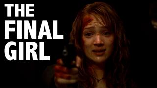 The Slasher Movie Final Girl: Trope Explained!