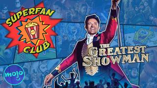THE GREATEST SHOWMAN is my favorite movie!