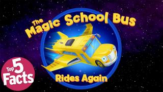 The Magic School Bus Rides Again (2017) - Top 5 Facts!