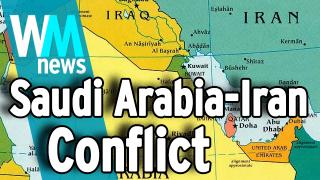Top 10 Saudi Arabia - Iran Conflict Facts - WMNews Ep. 58