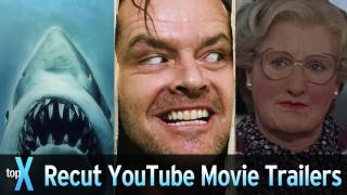 Top 10 YouTube Recut Movie Trailers