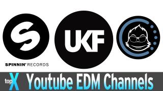 Top 10 YouTube EDM Channels  -  TopX Ep.27