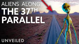 The 37th Parallel: Is the Government Hiding Alien Technology? | Unveiled