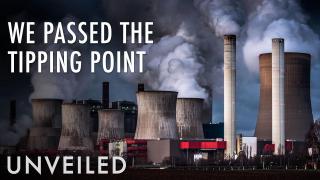 Why Climate Change is Now Inevitable | Unveiled