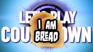 Top 5 I Am Bread Videos - Let's Play Countdown