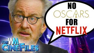 Steven Spielberg Says NETFLIX Doesn't Deserve Oscars – The CineFiles Ep. 65