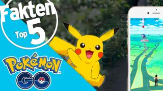 Top 5 Fakten über Pokémon GO