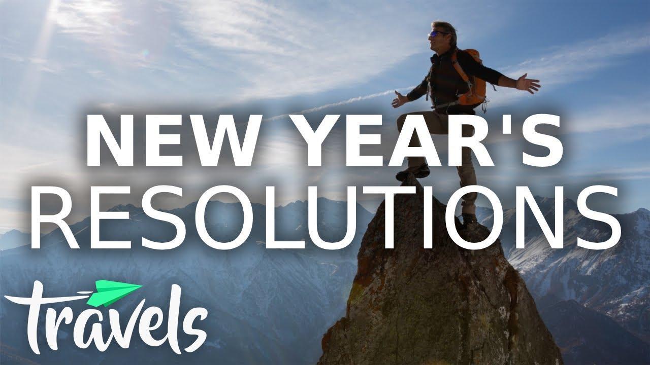 Top 10 New Year's Travel Resolutions